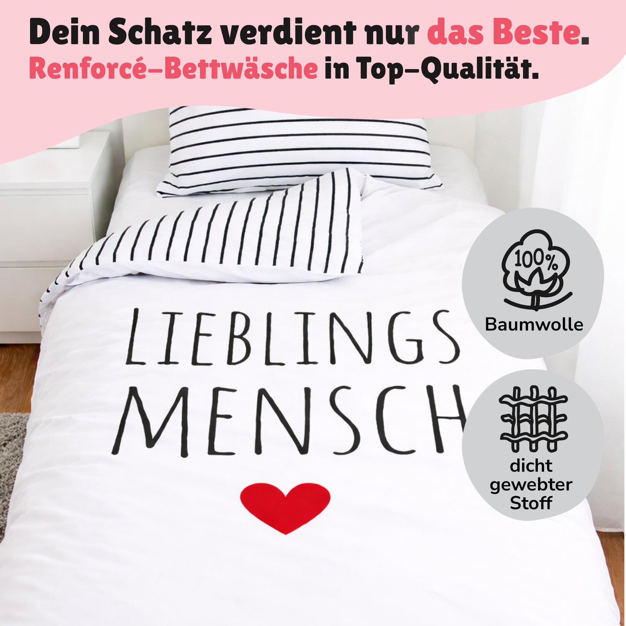 Bettwäsche Set 4-teilig 135x200 80x80 cm LIEBLINGSMENSCH aus 100% Baumwolle mit Reißverschluss Öko-Tex zertifiziert